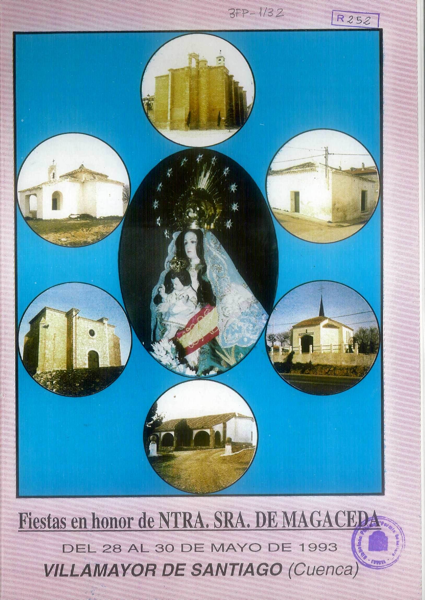Fiestas patronales en honor a Nuestra Señora de Magaceda 1993 Villamayor de Santiago